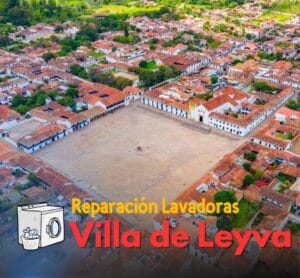 Reparación y Mantenimiento de Lavadoras en Villa de Leyva